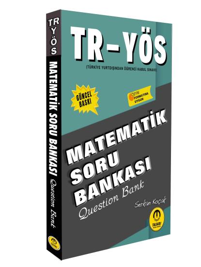 TR YÖS MATEMATİK GÜNCEL SORU BANKASI